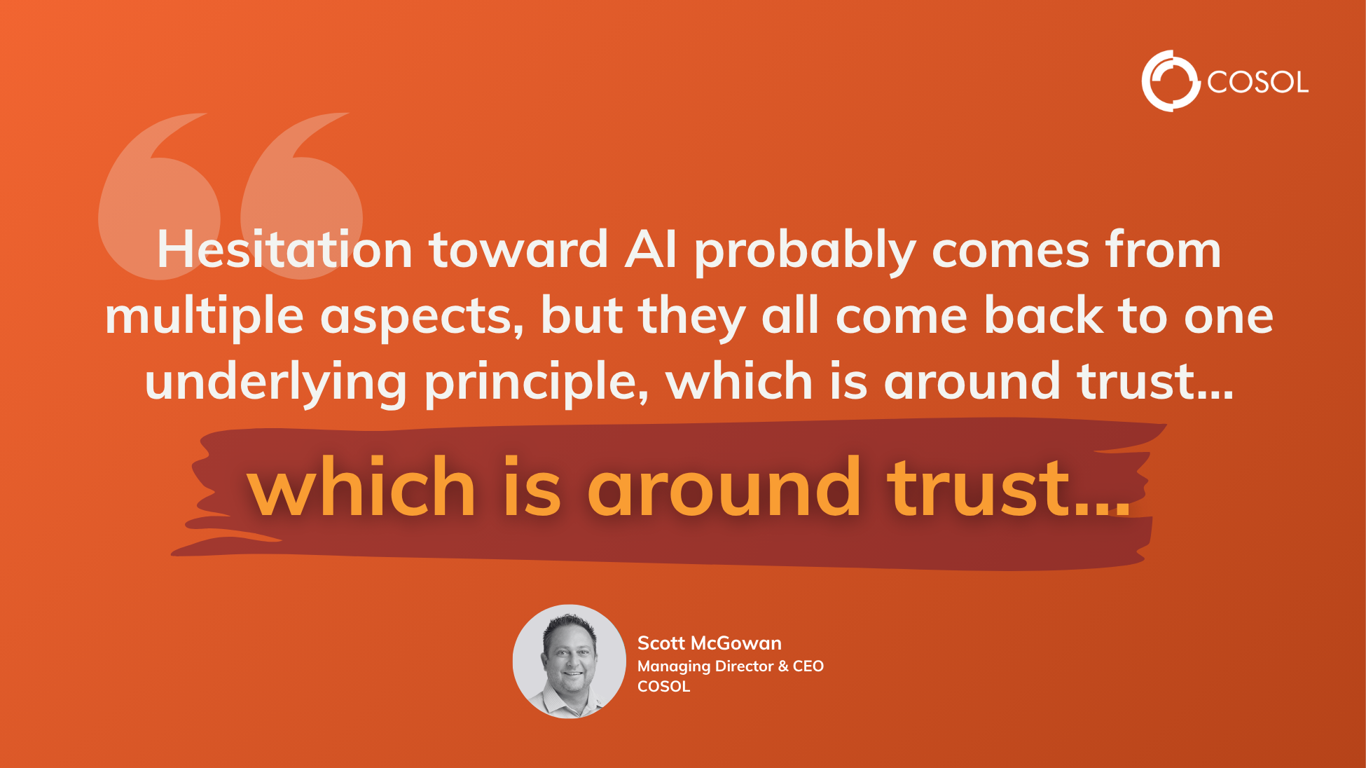 An image of a quote made by Scott McGowan