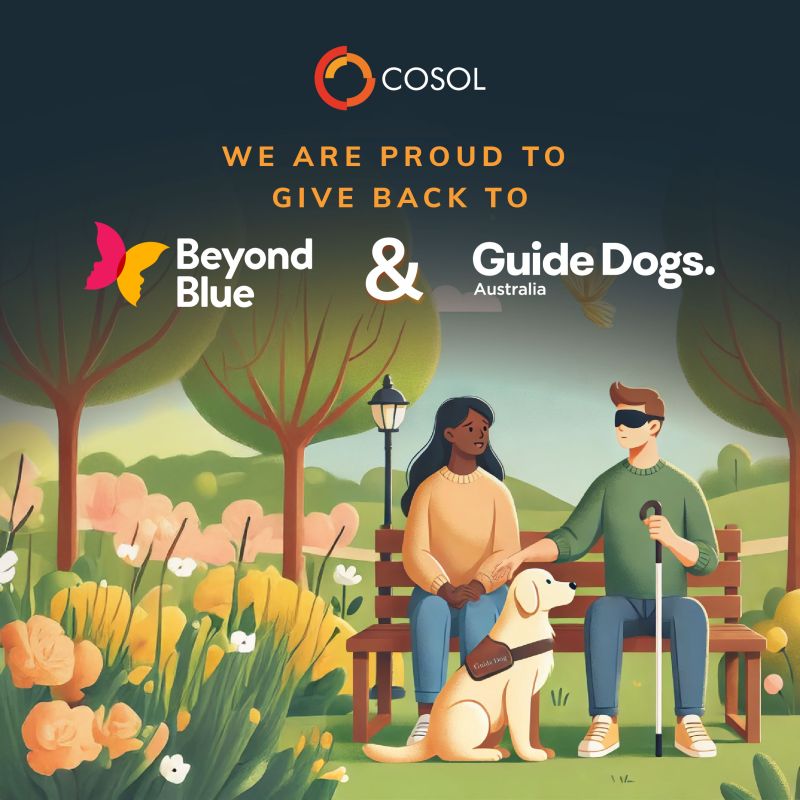 COSOL are proud to give back to Beyond Blue and Guide Dogs Australia